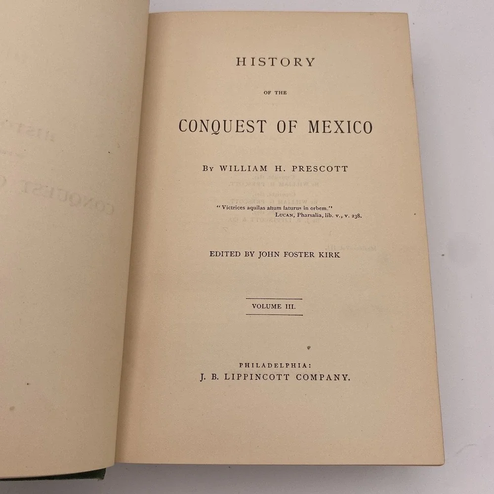 1873 History Of The Conquest Of Mexico William H.‎ Prescott Vol. 1-3 Illustrated